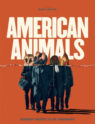 Постер к фильму Американские животные / American Animals (2018) BDRip 1080p от селезень | iTunes