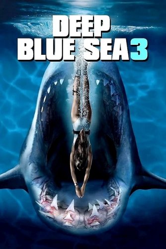 Постер к фильму Глубокое синее море 3 / Deep Blue Sea 3 (2020) BDRip 1080p от селезень | iTunes