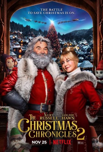 Постер к фильму Рождественские хроники 2 / The Christmas Chronicles 2 (2020) WEB-DL 1080p от селезень | Netflix