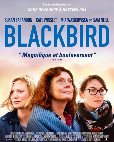 Постер к фильму Чёрный дрозд / Blackbird (2019) BDRemux 1080p от селезень | iTunes