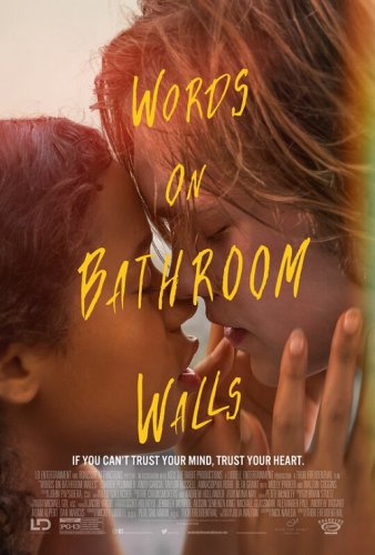 Постер к фильму Сумасшедшая любовь / Words on Bathroom Walls (2020) BDRip 720p от селезень | iTunes