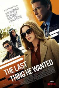 Последнее, чего он хотел / The Last Thing He Wanted (2020) UHD WEB-DL-HEVC 2160p от селезень | 4K | SDR | Netflix