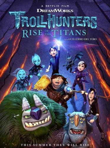 Постер к фильму Охотники на троллей: Восстание титанов / Trollhunters: Rise of the Titans (2021) WEB-DL 720p от селезень | Netflix