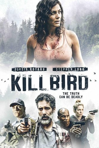 Пташка / Killbird (2019) WEB-DLRip-AVC от DoMiNo & селезень | P