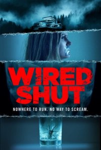 Заткнутый / Замолчавший / Wired Shut (2021) WEB-DLRip от toxics & селезень | P