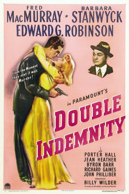 Постер к фильму Двойная страховка / Double Indemnity (1944) UHD BDRemux 2160p от селезень | 4K | HDR | Dolby Vision Profile 8 | P