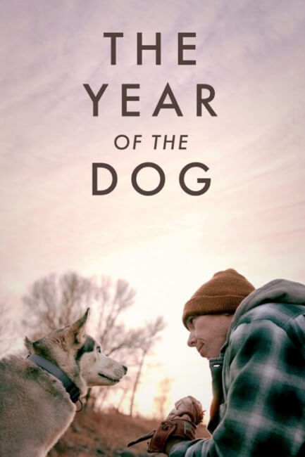 Постер к фильму Год собаки / The Year of the Dog (2022) WEB-DL 1080p от селезень | P