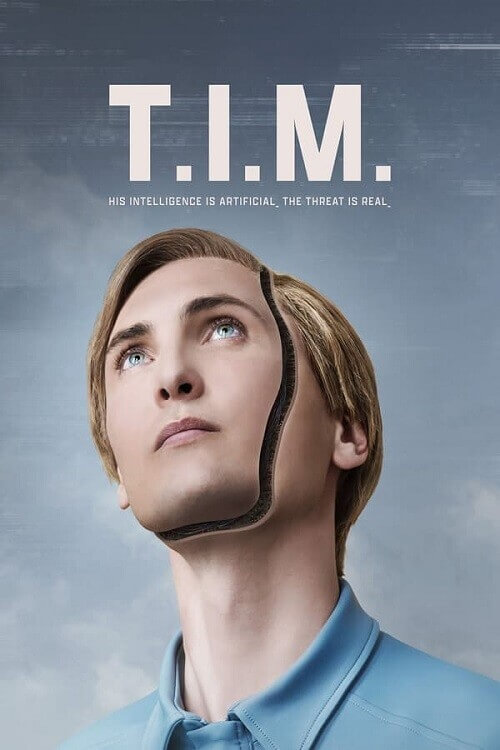 Постер к фильму Т.И.М. / T.I.M. (2023) WEB-DLRip-AVC от DoMiNo & селезень | P2