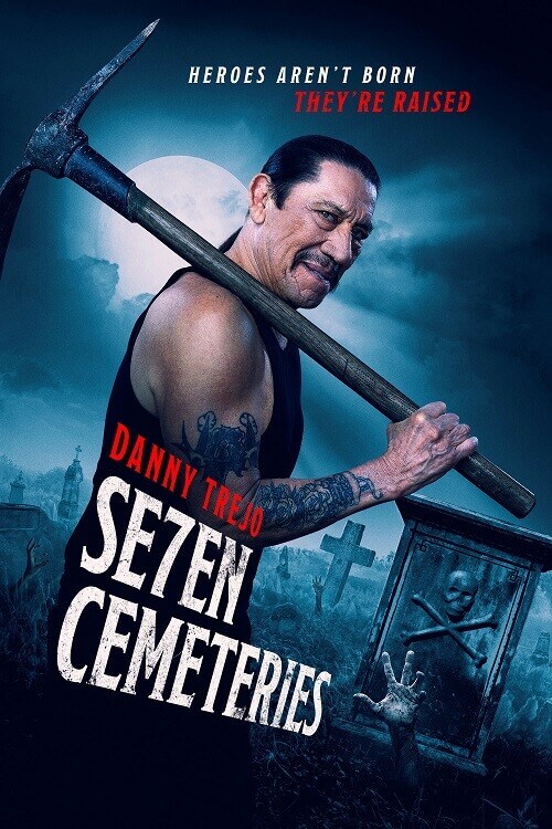 Постер к фильму Семь кладбищ / Seven Cemeteries (2024) WEB-DLRip-AVC от DoMiNo & селезень | P2